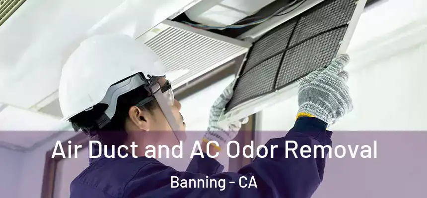  Air Duct and AC Odor Removal Banning - CA