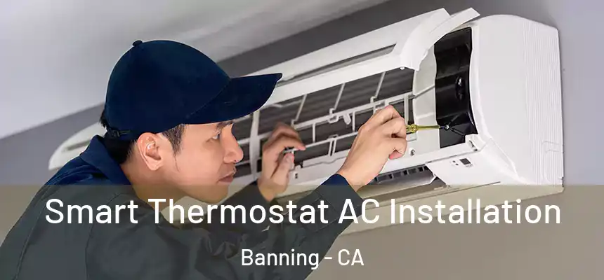  Smart Thermostat AC Installation Banning - CA
